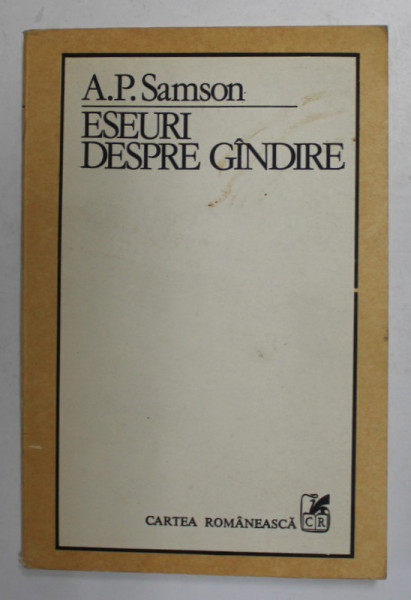 ESEURI DESPRE GANDIRE de A.P. SAMSON , 1983
