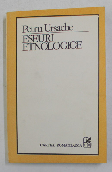 ESEURI ETNOLOGICE de PETRU URSACHE , 1986 , DEDICATIE *