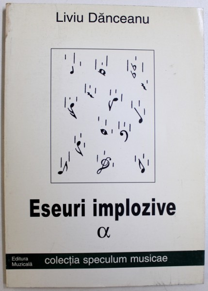 ESEURI IMPLOZIVE de LIVIU DANCEANU , 1998