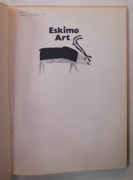 ESKIMO ART , ANII ' 60 , LIPSA PAGINA DE TITLU *