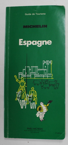 ESPAGNE - GUIDE DE TOURISME MICHELIN , 1981