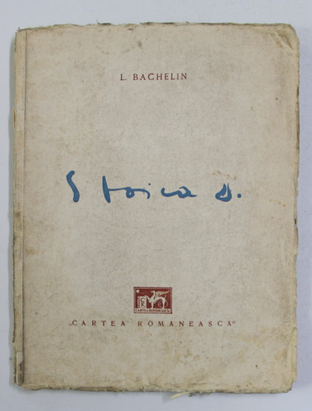 ESQUISSE ESTHETIQUE SUR L'OEUVRE DU PEINTRE STOICA D.  - L. BACHELIN  - BUC. 1926