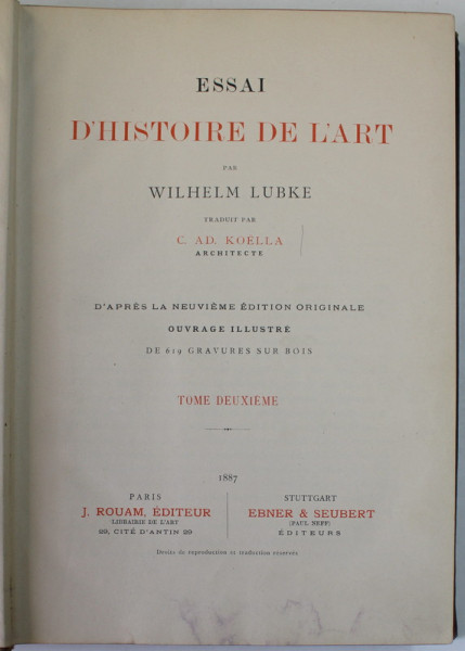 ESSAI D ' HISTOIRE DE L'ART par WILHELM LUBKE , 1887