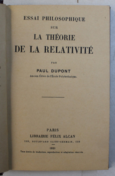 ESSAI PHILOSOPHIQUE SUR LA THEORIE DE LA RELATIVITE par PAUL DUPONT , 1929