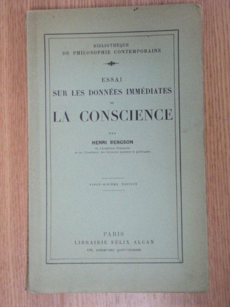 ESSAI SUR LES DONNÉES IMMÉDIATES DE LA CONSCIENCE-HENRI BERGSON  1929