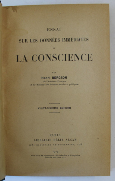 ESSAI SUR LES DONNES IMMEDIATES DE LA CONSCIENCE par HENRI BERGSON , 1929