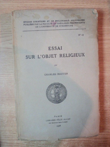 ESSAI SUR L'OBJET RELIGIEUX par CHARLES HAUTER , Paris 1928