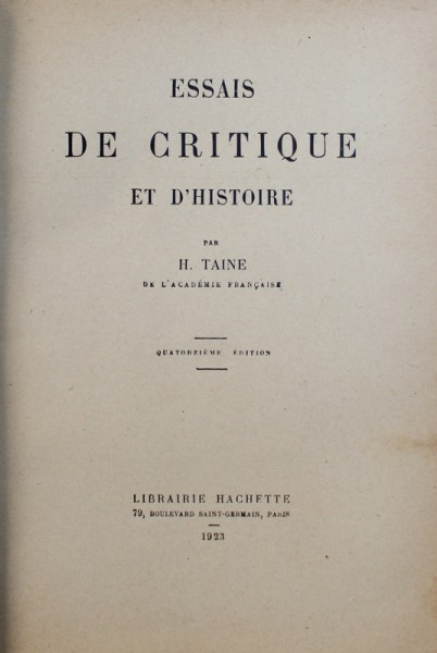 ESSAIS DE CRTIQUE ET D ' HISTOIRE par H. TAINE , 1923