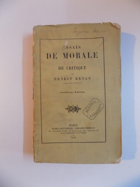 ESSAIS DE MORALE ET DE CRITIQUE par ERNEST RENAN , TROISIEME EDITION , 1861