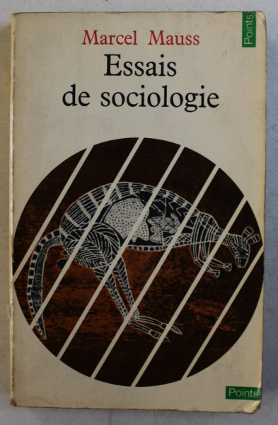 ESSAIS DE SOCIOLOGIE par MARCEL MAUSS , 1969