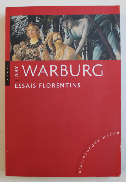 ESSAIS FLORENTINS par ABY WARBURG , 2015