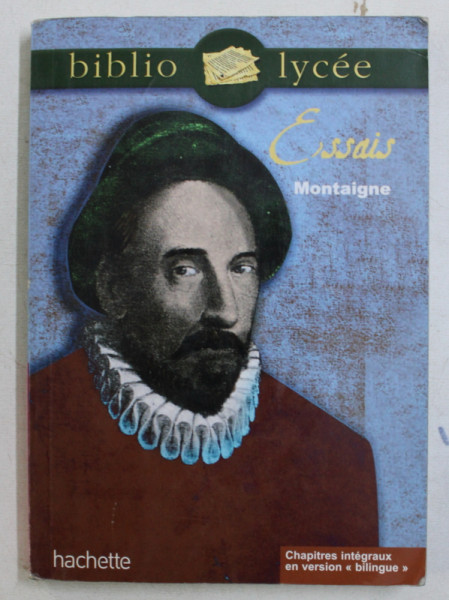 ESSAIS par MONTAIGNE , 2004