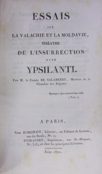ESSAIS SUR LA VALACHIE ET LA MOLDAVIE, THEATRE  DE L'INSURRECTION  DITE YPSILANTI, PARIS 1821
