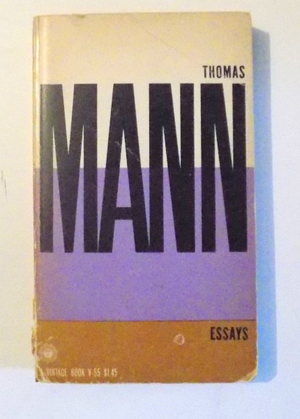 ESSAYS by THOMAS MANN , 1957