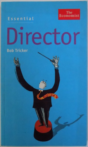ESSENTIAL DIRECTOR by BOB TRICKER , 2003