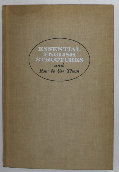 ESSENTIAL ENGLISH STRUCTURES AND HOW TO USE THEM , 1966