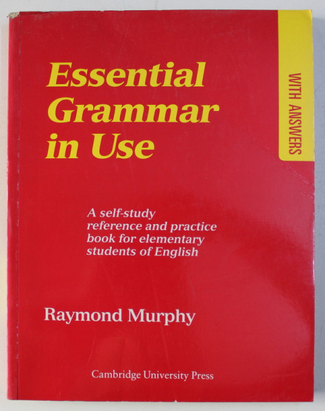 ESSENTIAL GRAMMAR IN USE by RAYMOND MURPHY , 1990
