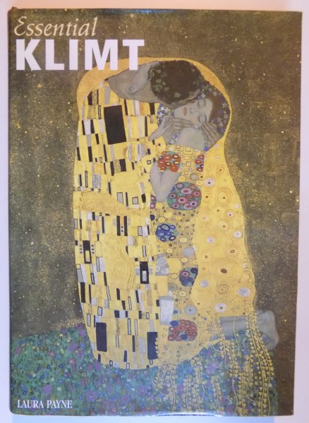 ESSENTIAL KLIMT by LAURA PAYNE , 2000