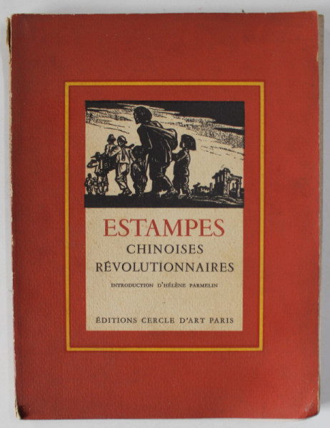 ESTAMPES CHINOISES REVOLUTIONNAIRES , 1951