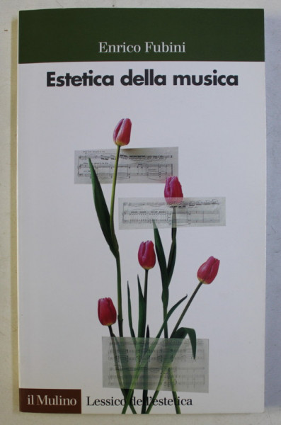 ESTETICA DELLA MUSICA di ENRICO FUBINI , 1993