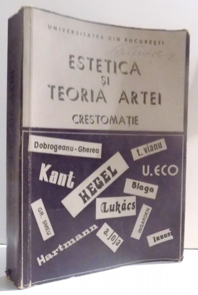 ESTETICA SI TEORIA ARTEI ,  CRESTOMATIE de CEZAR RADU ...VASILE MORAR , 1980