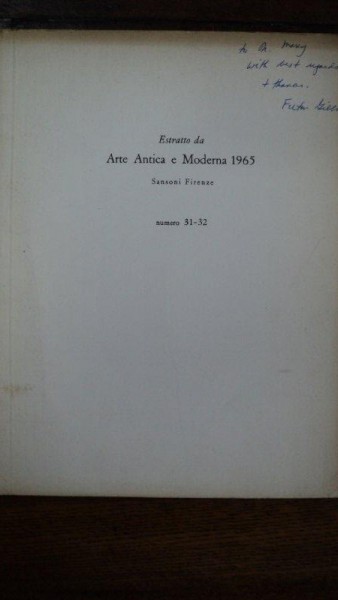 Estratto da Arte Antica e Moderna nr. 31 - 32, 1965, Felton Gibbons cu dedicatia autorului catre H. Maxy