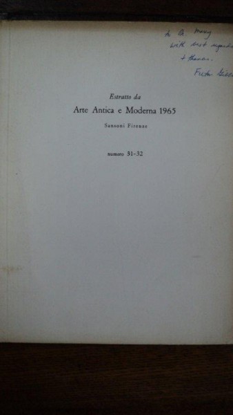 Estratto da Arte Antica e Moderna nr. 31 - 32, 1965, Felton Gibbons cu dedicatia autorului catre H. Maxy
