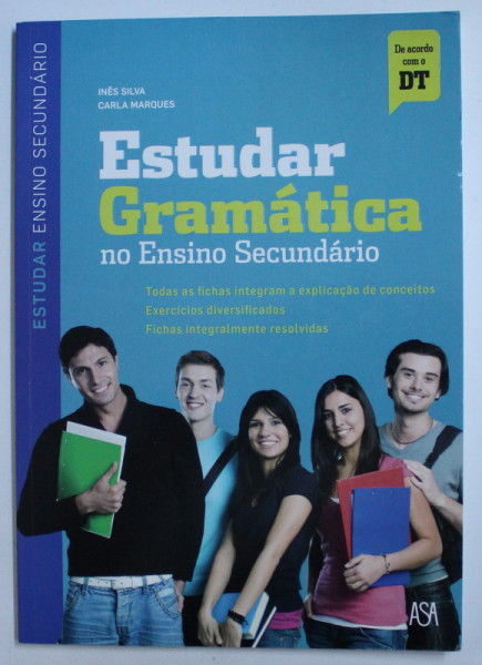 ESTUDAR GRAMATICA NO ENSINO SECUNDARIO de INES SILVA e CARLA MARQUES , 2011