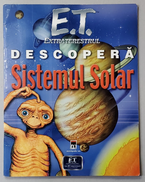 E.T. EXTRATERESTRUL DESCOPERA SISTEMUL SOLAR de IAN GRAHAM , 2002 * PREZINTA HALOURI DE APA