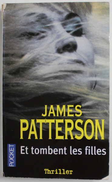ET TOMBENT LES FILLES par JAMES PATTERSON , 1996