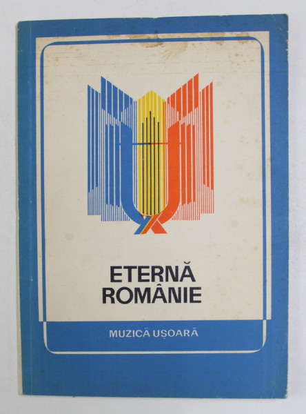 ETERNA ROMANIE - LUCRARI DE MUZICA USOARA , APRILIE 1976