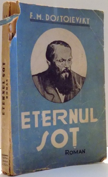 ETERNUL SOT de F. M. DOSTOIEVSKY