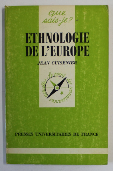 ETHNOLOGIE DE L 'EUROPE par JEAN CUISENIER , 1990