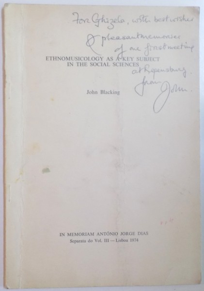 ETHNOMUSICOLOGY AS A KEY SUBJECT IN THE SOCIAL SCIENCES by JOHN BLACKING 1974, DEDICATIE*