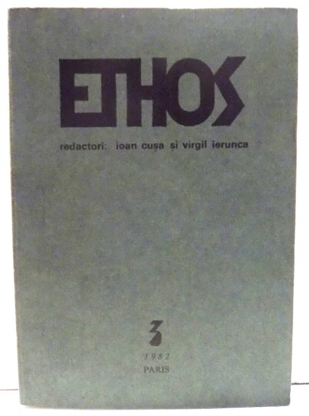 ETHOS , REDACTORI IOAN CUSA , VIRGIL IERUNCA , NR .3 , 1982