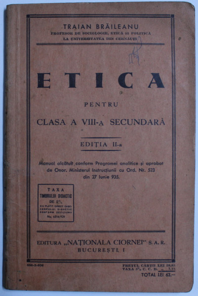 ETICA PENTRU CLASA a - VIII - a SECUNDARA , ED. a - II - a de TRAIAN BRAILEANU , 1936