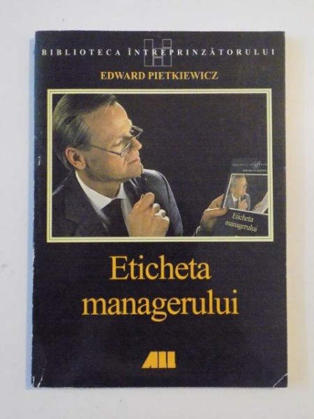 ETICHETA MANAGERULUI de EDWARD PIETKIEWICZ 1999