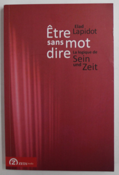 ETRE SANS MOT DIRE  par ELAD LAPIDOT , 2010