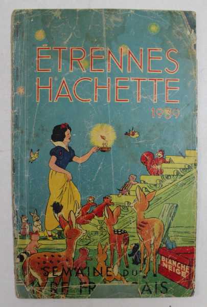 ETRENNES HACHETTE 1939  - SEMAINE DU LIVRE FRANCAIS , CATALOG DE PREZENTARE