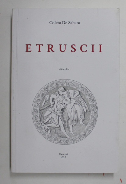 ETRUSCII de COLETA DE SABATA , 2018