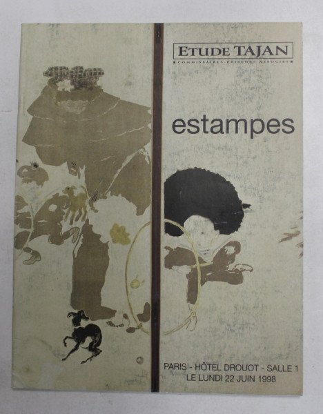 ETUDE TAJAN - ESTAMPES , PARIS , HOTEL DROUOT , CATALOG DE LICITATIE , 1998