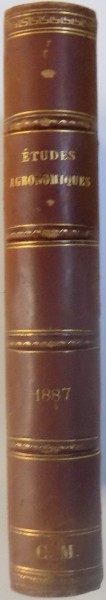 ETUDES AGRONOMIQUES , DEUXIEME SERIE ( 1886 - 1887 ) par L. GRANDEAU , 1868
