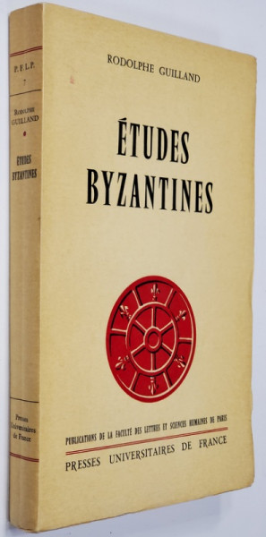 ETUDES BYZANTINES par RODOLPHE  GUILLAND , 1959