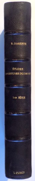 ETUDES D' HISTOIRE DU DROIT par RODOLPHE DARESTE , 1908