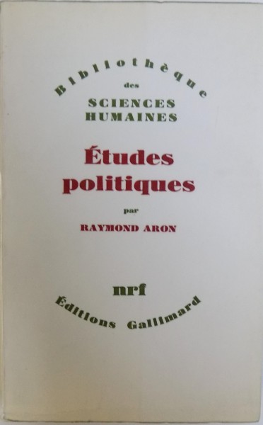 ETUDES POLITIQUES par RAYMOND ARON, 1972