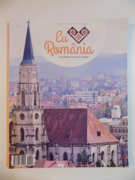 EU ROMANIA . DIN RESPECT PENTRU ROMANI , NR 2 , FEBRUARIE - MARTIE , 2015