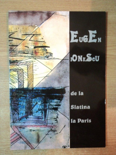 EUGEN IONESCU DE LA SLATINA LA PARIS , 2006
