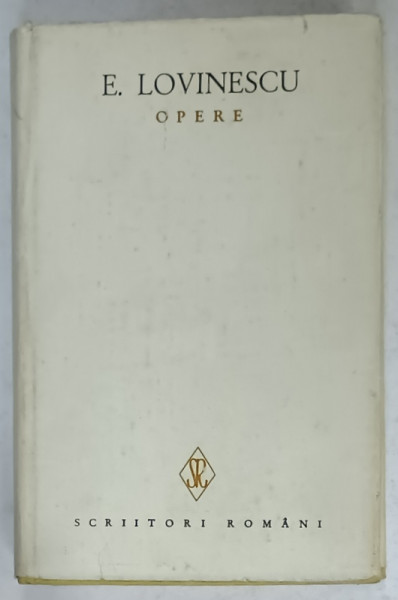 EUGEN LOVINESCU , OPERE , VOLUMUL III , 1984