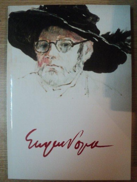 EUGEN POPA , VAZUT DE EL ISUSI SI DE CONTEMPORANI de EUGENIA HAGIU , Bucuresti 2004