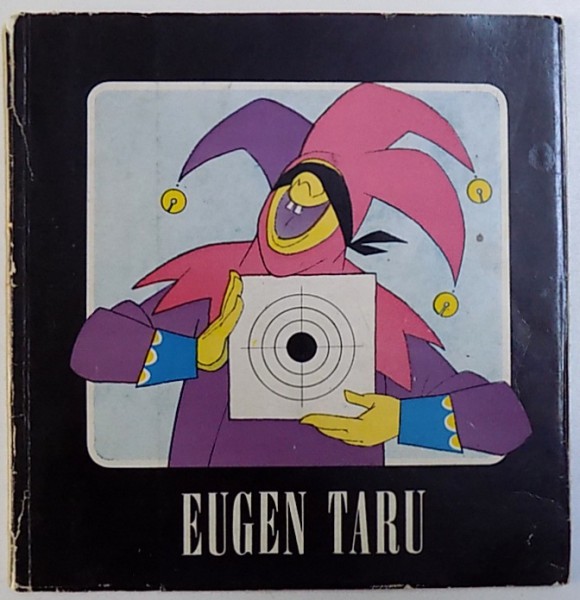 EUGEN TARU  - CARICATURA , ILUSTRATIE DE CARTE , EXPOZITIE SALA DALLES , ALBUM DE  PREZENTARE de EUGENIA FLORESCU1983 , DEDICATIE*